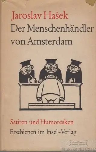 Buch: Der Menschenhändler von Amsterdam, Hasek, Jaroslav. 1965, Insel Verlag