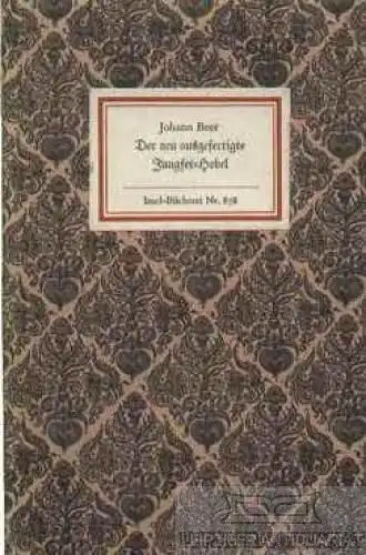 Insel-Bücherei 878, Der neu ausgefertigte Jungfer-Hobel, Beer, Johann. 1970