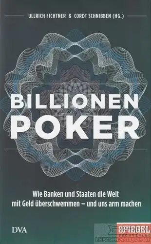 Buch: Billionenpoker, Fichtner, Ullrich / Schnibben, Cordt. 2012, gebraucht, gut