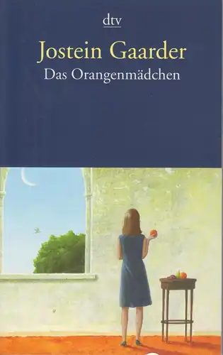 Buch: Das Orangenmädchen, Gaarder, Jostein. Dtv, 2008, gebraucht, sehr gut