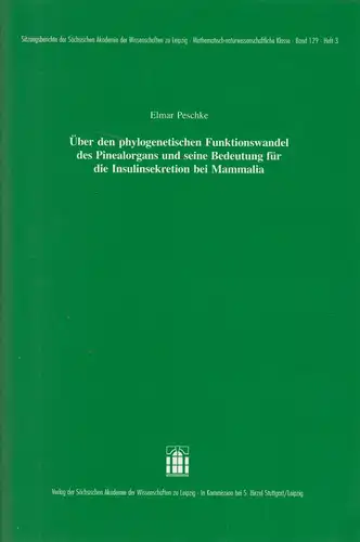 Heft: Über den phylogenetischen Funktionswandel ... Peschke, E., 2004, S. Hirzel
