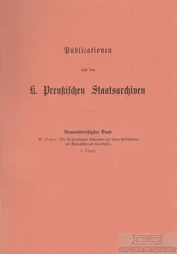 Buch: Die Verhandlungen Schwedens und seiner Verbündeten mit... Irmer, Ge 244477