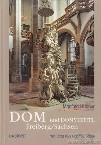 Buch: Dom und Domviertel Freiberg / Sachsen, Hübner, Manfred. 2005