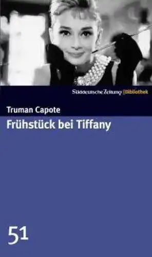 Buch: Frühstück bei Tiffany, Capote, Truman. Süddeutsche Zeitung | Bibliothek