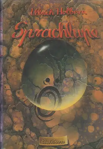 Buch: Sprachlupe, Holbein, Ulrich, 1996, Eichborn Verlag, gebraucht: gut