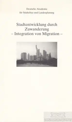 Buch: Stadtentwicklung durch Zuwanderung, Wekel, Julian. 2003, gebraucht, gut