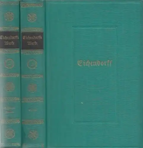 Buch: Eichendorffs Werke in zwei Bänden, Linden, Walther. 2 Bände