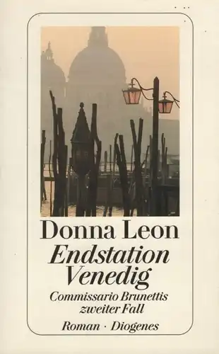 Buch: Endstation Venedig, Leon, Donna. Diogenes taschenbuch, detebe, 1996