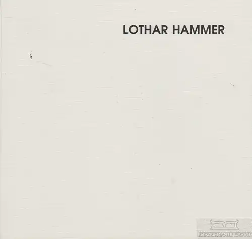 Buch: Lothar Hammer, Hammer, Eva. 2008, SDC Satz+Druck Centrum, gebraucht, gut