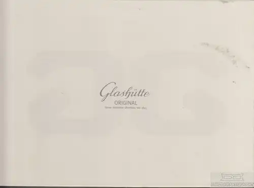 Buch: Glashütte Original. Ca. 2001, ohne Verlag, gebraucht, gut