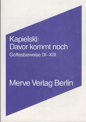 Buch: Davor kommt noch, Kapielski, Thomas, 1998, Merve Verlag, gebraucht, gut