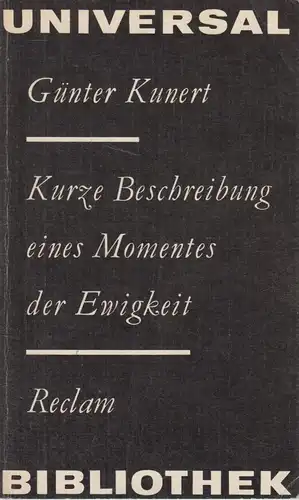 Buch: Kurze Beschreibung eines Momentes der Ewigkeit, Kunert, Günter. 1980, RUB