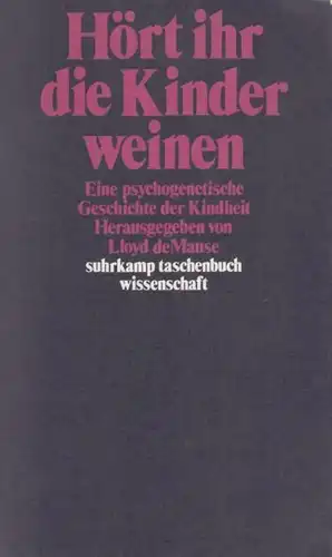 Buch: Hört ihr die Kinder weinen, deMause, Lloyd. 1980, gebraucht, gut