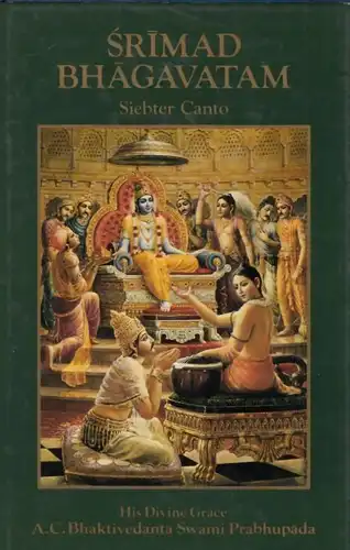 Buch: Srimad Bhagavatam. Siebter Canto, Bhaktivedanta Swami Prabhupada, A. C