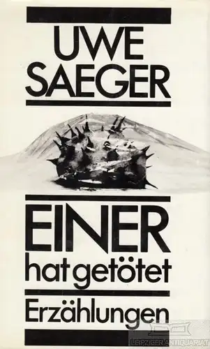 Buch: Einer hat getötet, Saeger, Uwe. 1984, Buchverlag Der Morgen, Erzählungen