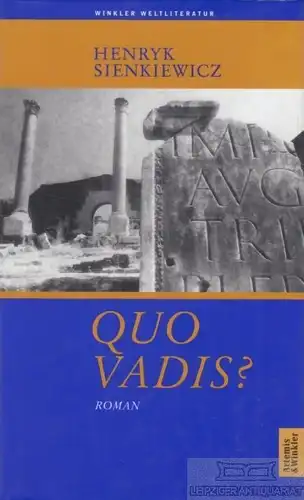Buch: Quo vadis?, Sienkiewicz, Henryk. Winkler Weltliteratur, 2000