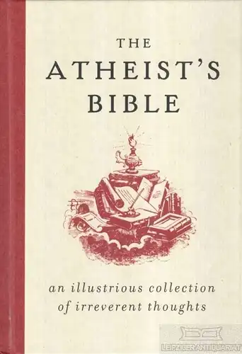 Buch: The Atheist's Bible, Konner, Joan. 2007, Harper Collins Publishers
