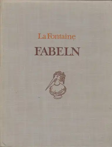 Buch: Fabeln, La Fontaine. 1955, Aufbau Verlag, gebraucht, gut