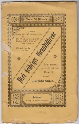 Buch: Drei Leibzger Grundschteene, 1886, gebraucht, gut