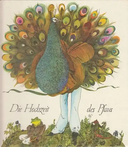 Buch: Die Hochzeit des Pfaus, Könner, Alfred. 1972, Altberliner Verlag