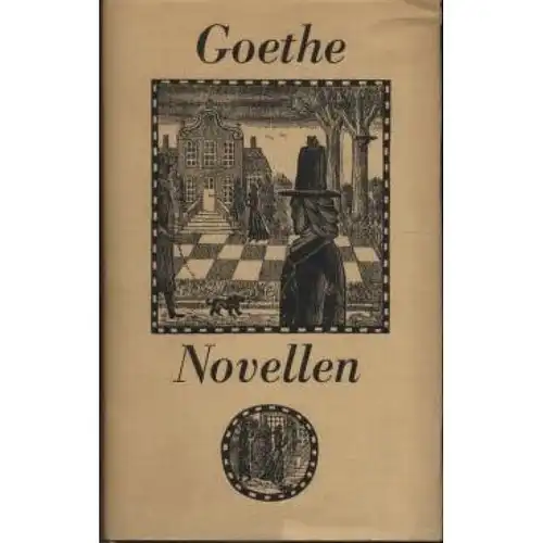 Buch: Novellen, Goethe, Johann Wolfgang von. 1964, Verlag  der Nation