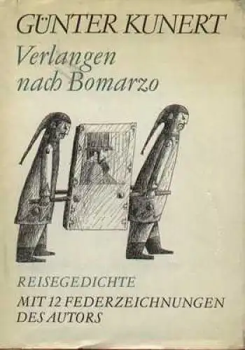 Buch: Verlangen nach Bomarzo, Kunert, Günter. 1978, Reclam Verlag, Reisegedichte