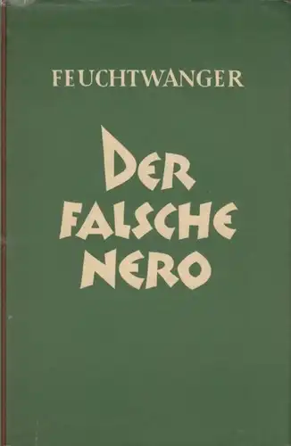 Buch: Der falsche Nero, Feuchtwanger, Lion. 1956, Greifenverlag, Roman