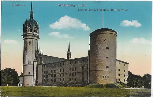 AK Wittenberg a. Elbe. Kaserne des 3. Brandenb. Inf. Reg... Postkarte. Serien Nr