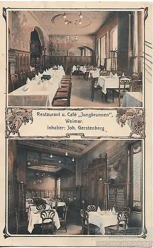 AK Restaurant und Cafe Jungbrunnen. Weimar. Inh. Joh. Gerstenberg... Postkarte