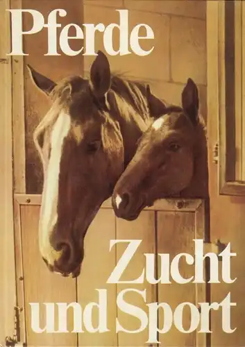 Buch: Pferdezucht und -sport, Flade, Johannes. 1985, Grundwissen, gebraucht, gut