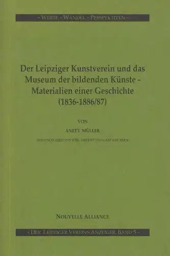 Buch: Der Leipziger Kunstverein und das Museum der bildenden Künste -... Müller