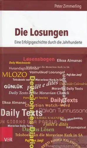 Buch: Die Losungen, Zimmerling, Peter. 2014, Vandenhoeck & Ruprecht Verlag