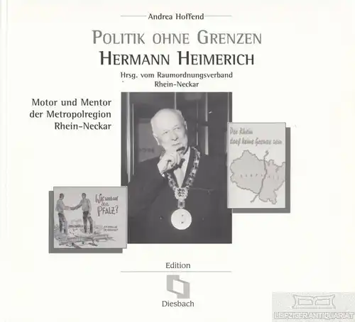 Buch: Hermann Heimerich, Hoffend, Andrea. 2005, Edition Diesbach, gebraucht, gut