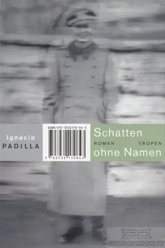 Buch: Schatten ohne Namen, Padilla, Ignacio. Reihe Trojanische Pferde, 2007