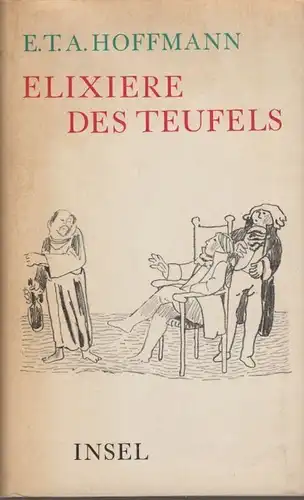 Buch: Die Elixiere des Teufels, Hoffmann. 1965, Insel-Verlag, Roman