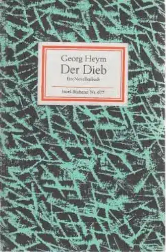 Buch: Der Dieb, Heym, Georg. Insel-Bücherei, 1983, Insel-Verlag, gebraucht, gut
