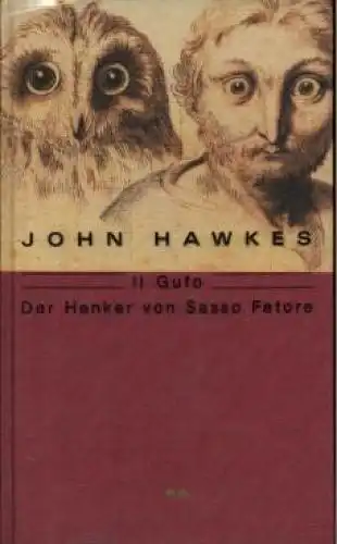 Buch: Il Gufo. Der Henker von Sasso Fetore, Hawkes, John. 1991, gebraucht, gut