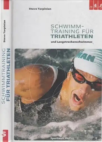 Buch: Schwimmtraining für Triathleten und Langstreckenschwimmer, Tarpinian. 2008
