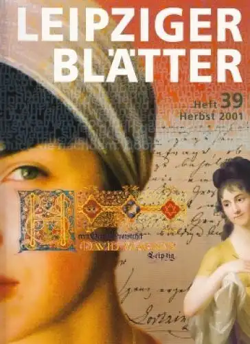 Leipziger Blätter. Heft 39, Böhme, Heinz-Jürgen u.a. 2001, Passage Verlag