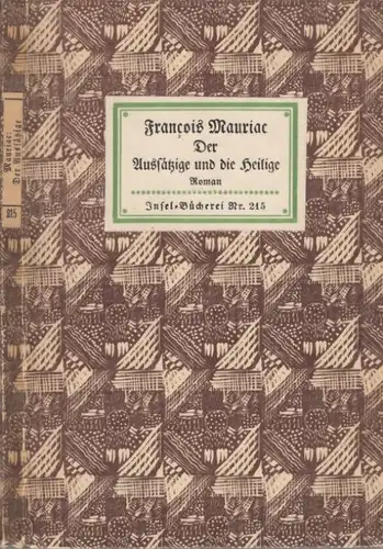 Insel-Bücherei 215, Der Aussätzige und die Heilige, Mauriac, Francois, Roman