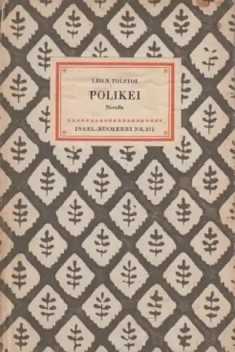 Insel-Bücherei 273, Polikei, Tolstoi, Leo N. 1952, Insel-Verlag, Novelle