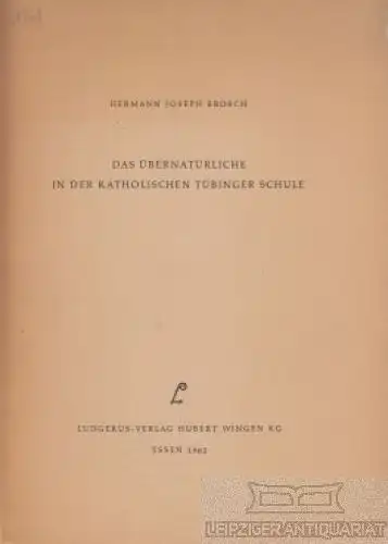 Buch: Das Übernatürliche in der Katholischen Kirche, Brosch, Hermann Joseph