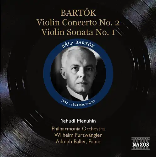 CD: Bela Bartok, Violin Concerto No. 2 / Violin Sonata No. 1. 2009, Naxos
