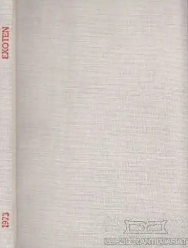 Buch: Ziergeflügel und Exoten 1973, Peters, H. J. 1973, Industriedruck