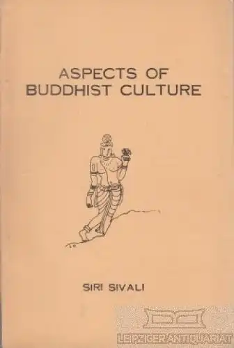 Buch: Aspects of Buddhist Culture, Sivali, Siri. Progressive Literatur, ca. 1965