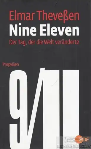 Buch: Nine Eleven, Theveßen, Elmar. 2011, Propyläen Verlag, gebraucht, gut