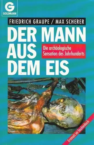 Buch: Der Mann aus dem Eis, Graupe, Friedrich. 1993, Wilhelm Goldmann Verlag