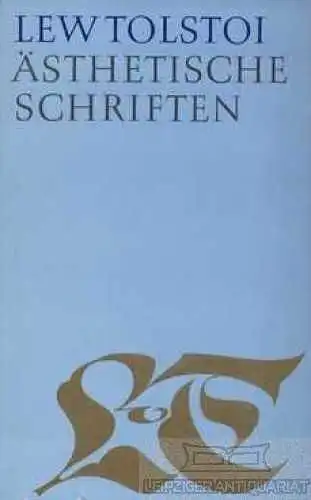 Buch: Ästhetische Schriften, Tolstoi, Lew. Gesammelte Werke in 20 Bänden, 1968