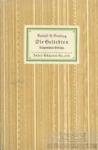 Insel-Bücherei 475, Die Geliebten, Binding, Rudolf G, Insel Verlag