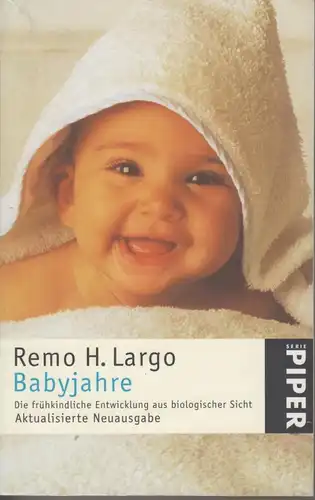 Buch: Babyjahre, Largo, Remo H. Serie Piper, 2003, Piper Verlag, gebraucht, gut